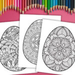 15 Free Easter Egg Mandala Coloring Pages To Print Now Within Free Printable Easter Eggs Mandala Coloring Pages